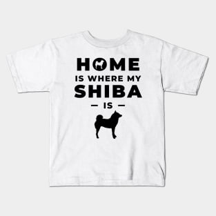 Home Is Where My Shiba Is feat. Lilly the Shiba Inu - Black Text on White Kids T-Shirt